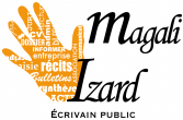 Magali Izard, Ecrivain public